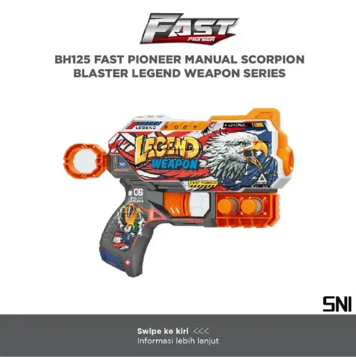 BLASTER FAST PIONEER BH125 MANUAL SCORPION LEGEND WEAPON SERIES